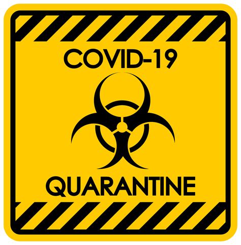 Signo De Cuarentena De Coronavirus 967328 Vector En Vecteezy