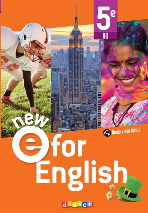 NEW E For English - Anglais 5e Ed. 2022 - Livre élève | Editions Hatier
