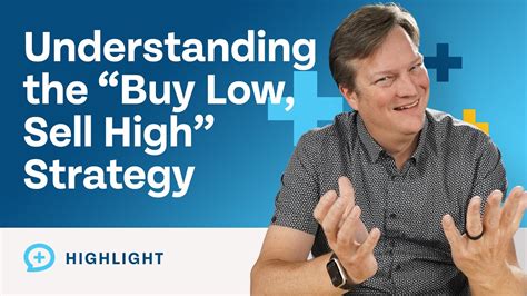 How To Understand The Buy Low Sell High Strategy YouTube