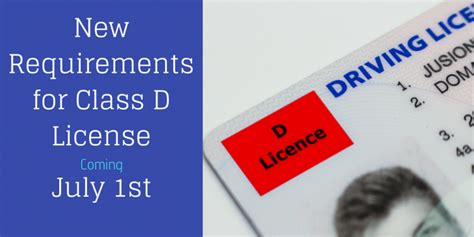 New Requirements For Class D Licence Holders Coming July 1