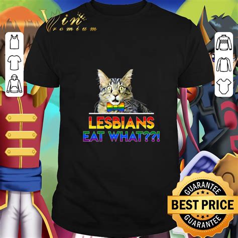 Funny Lgbt Cat Lesbians Eat What Shirt Hoodie Sweater Longsleeve T Shirt
