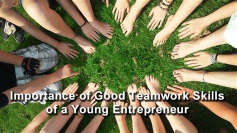 Importance Of Good Teamwork Skills Of A Young Entrepreneur Risepreneur
