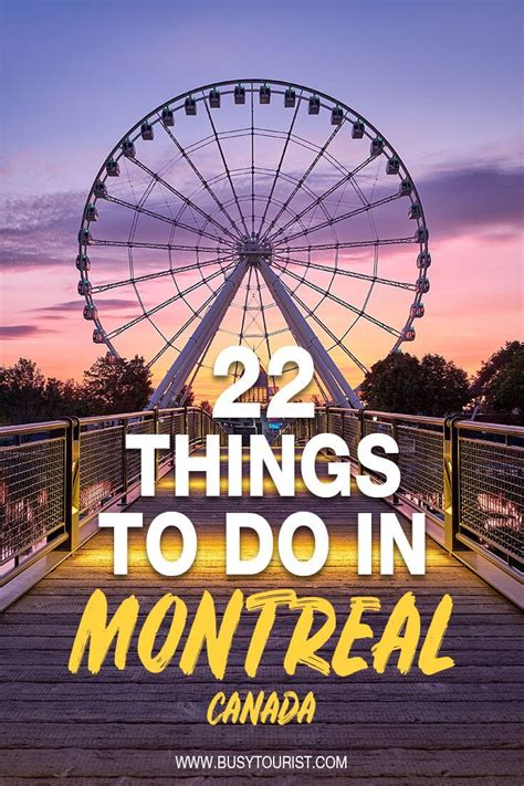 22 Best Things To Do And Places To Visit In Montreal Canada Montreal