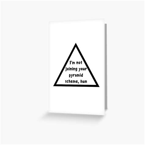Pyramid Scheme Funny Scam Mlm Meme Joke Hun Boss Babe Greeting Card By Viralfundesigns