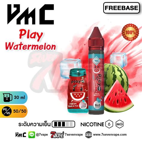 VMC Play Watermelon Freebase ml By Malaysia แท วเอมซเพลยวอเตอรเมลอน ลกอมแตงโมง