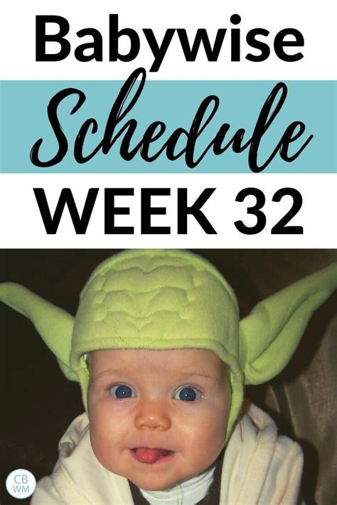 Babywise Schedule For Week 32 Schedule And Routine For A 31 32 Week