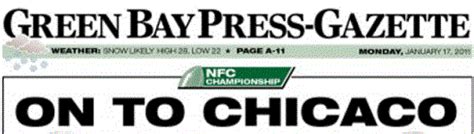 Download green bay press gazette and enjoy it on your iphone, ipad, and ipod touch. The Packers Are 'On To Chicaco,' So Says The Green Bay ...