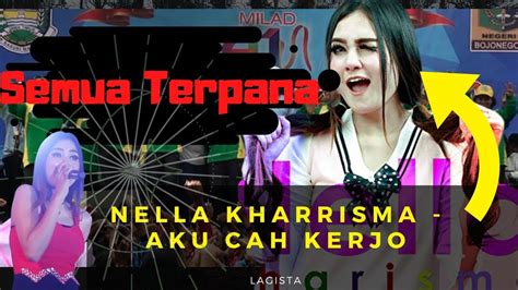 Nella Kharisma Aku Cah Kerjo Official Music Video Youtube Youtube