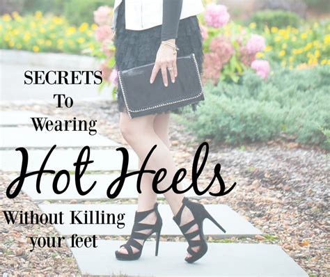 Secrets And Hacks To Help Wear High Heels With Out The Pain
