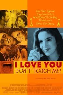 Amazon Com I Love You Don T Touch Me Marla Schaffel Mitchell Whitfield Michael Harris
