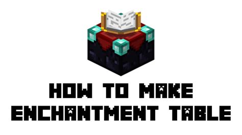 Minecraft How To Make Enchantment Table Youtube