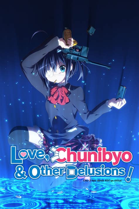 Love Chunibyo And Other Delusions Tv Series 2012 2014 Posters — The