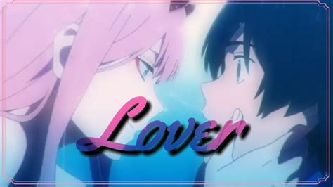 Amv Lover Zero Two X Hiro Youtube