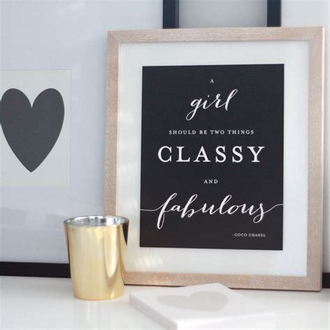 Print A Girl Should Be Two Things Classy And Fabulous