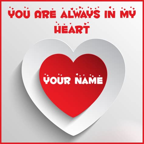 You Are In My Heart Love Greeting Card With Your Name
