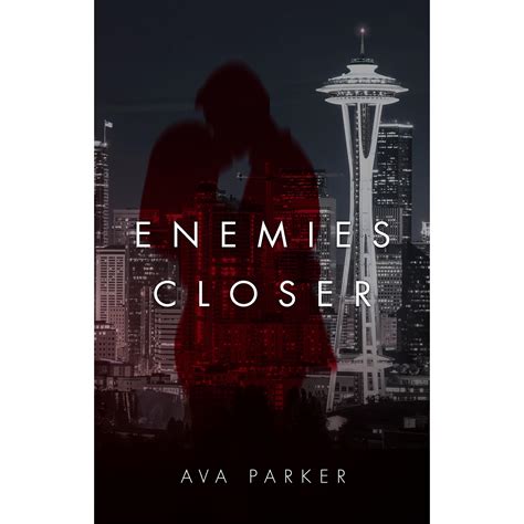 Enemies Closer By Ava Parker — Reviews Discussion Bookclubs Lists