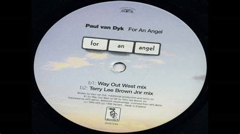 Paul Van Dyks For An Angel Way Out West Mix Remix By Way Out West