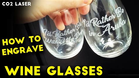 How To Engrave Stemless Wine Glasses Glass Engraving Basics Co2
