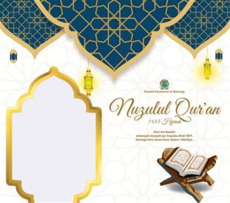 15 Link Twibbon Nuzulul Quran Desain Menarik Cocok Dibagikan Pada 17