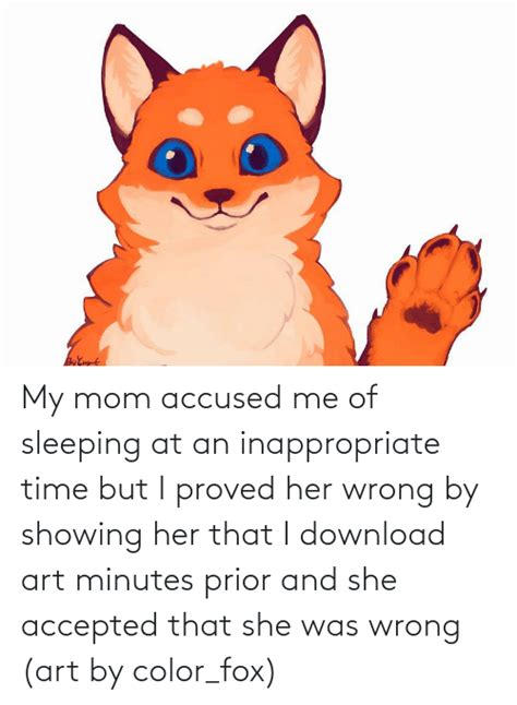 My Mom Accused Me Of Sleeping At An Inappropriate Time But I Proved Her