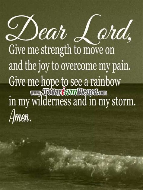Dear Lord Inspirational Quotes About Strength Great Quotes Quotes To
