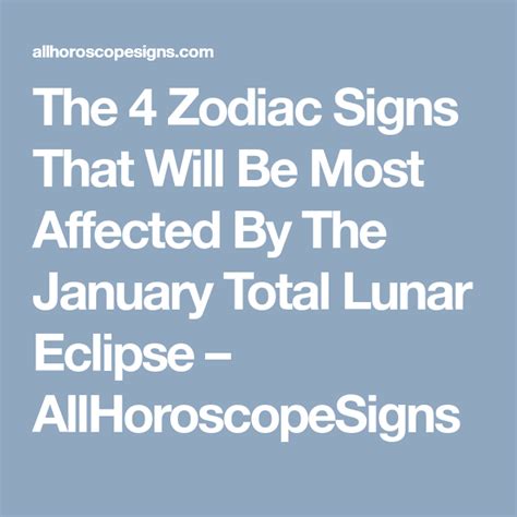 The 4 Zodiac Signs That Will Be Most Affected By The January Total
