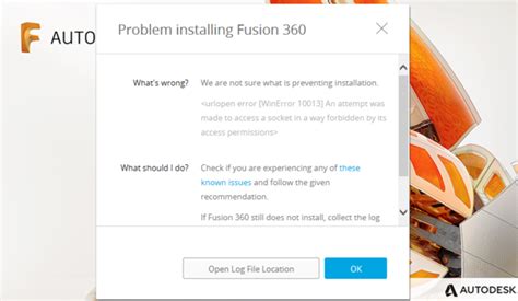 Problem Installing Fusion 360 When Installing Fusion 360 Fusion 360