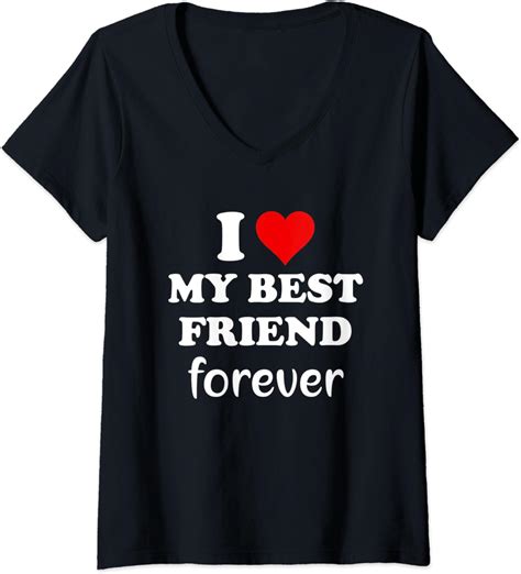 Damen I Love My Best Friend Shirti Love My Best Friend Forever T Shirt Mit V Ausschnitt