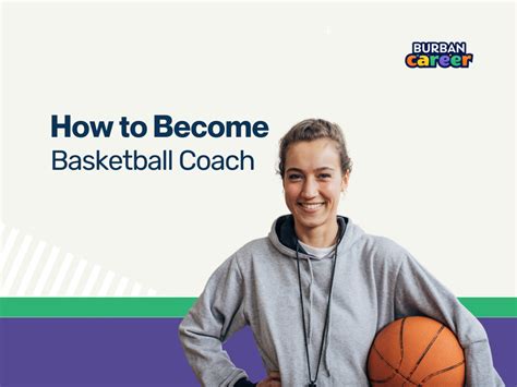 How To Become A Basketball Coach The Complete Guide