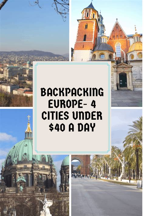 Backpacking Europe Cities To Travel Under A Day Backpacking Europe Europe Travel