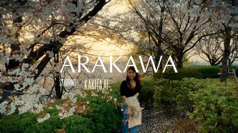spring 2021 arakawa 【荒川】 tokyo japan i shot on iphone 12 pro youtube