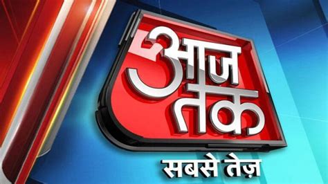 Watch Aaj Tak Live Streaming Tv Online India News