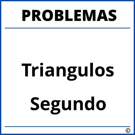 Problemas De Triangulos Para Segundo Grado De Primaria Pdf