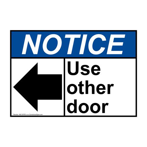 Notice Sign Use Other Door Left Arrow Ansi