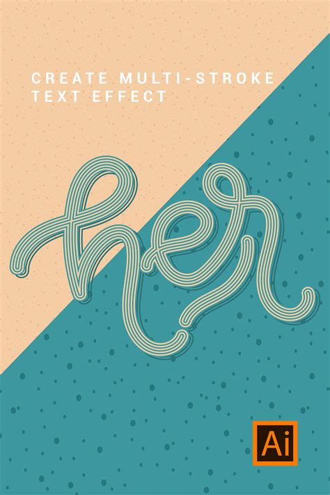 This Pin Show You How To Create Multi Stroke Text In Adobe Illustrator