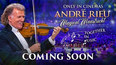 André Rieu Is Back In Cinemas To Help Lift Your Spirits Youtube