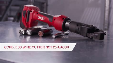 Introducing Hilti Cordless Wire Cutter Nct 25 A Acsr Youtube