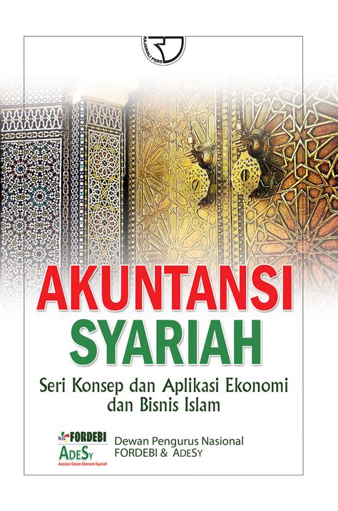 Akuntasi Syariah Seri Konsep Dan Aplikasi Ekonomi Dan Bisnis Islam