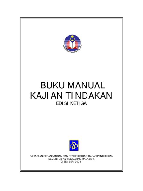 Hasil dapatan yang diperolehi daripada penganalisaan data kajian. Manual Kajian Tindakan