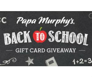 Check spelling or type a new query. Win a Back to School Gift Basket & $100 Papa Murphy's Gift Card - Free Sweepstakes, Contests ...