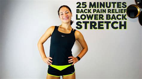 25 Min Lower Back Stretch Routine Stiff And Tight Back September