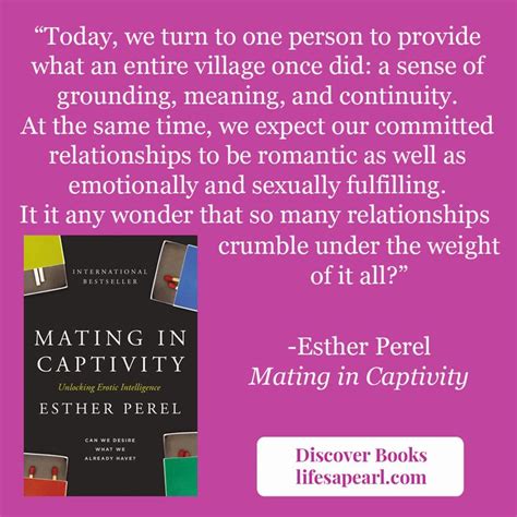 Book Quote From Mating In Captivity By Esther Perel Book Quotes
