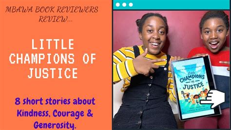 Little Champions Of Justice Book Review Mbawa Books Youtube