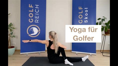 Yoga Für Golfer I Tägliche 16 Minütige Yoga Routine Für Golfer Youtube