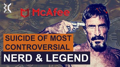 John Mcafee The Founder Of Worlds Most Popular Antivirus Mcafee Youtube