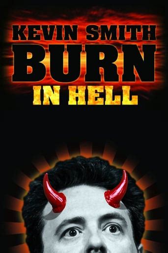 Online Kevin Smith Burn In Hell Movies Free Kevin Smith Burn In