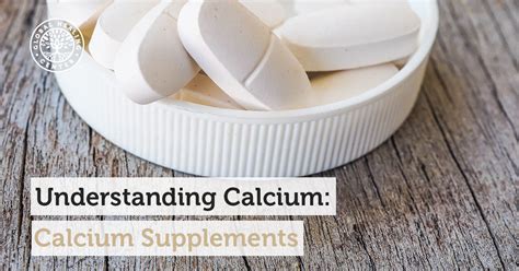 Understanding Calcium The Best Forms Of Calcium Supplements