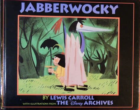 Jabberwocky By Lewis Carroll Illustrators Disney Very Good