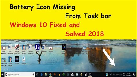 How To Get Back Battery Icon Disappeared From Task Bar Of Windows 10