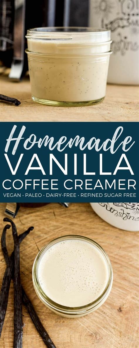 Homemade Paleo Vanilla Coffee Creamer A 4 Ingredient Easy Recipe That